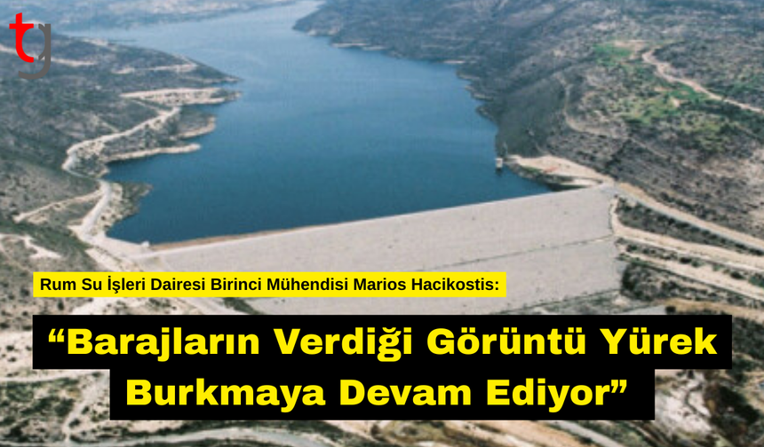 “Barajların Verdiği Görüntü Yürek Burkmaya Devam Ediyor”