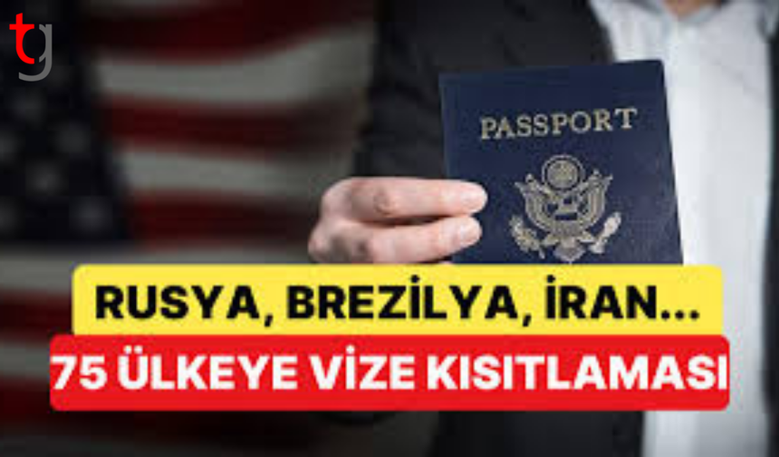 ABD, 75 ülkeye tüm vize prosedürlerini askıya alacak