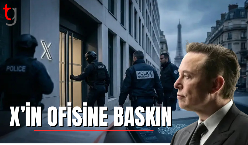 X’in Paris’teki ofisine polis tarafından baskın düzenlendi