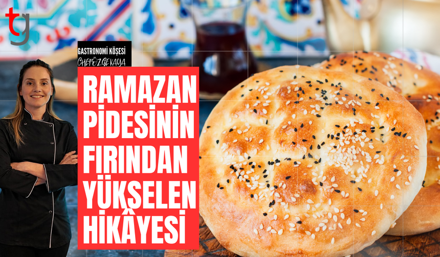 Ramazan pidesinin anlattıkları