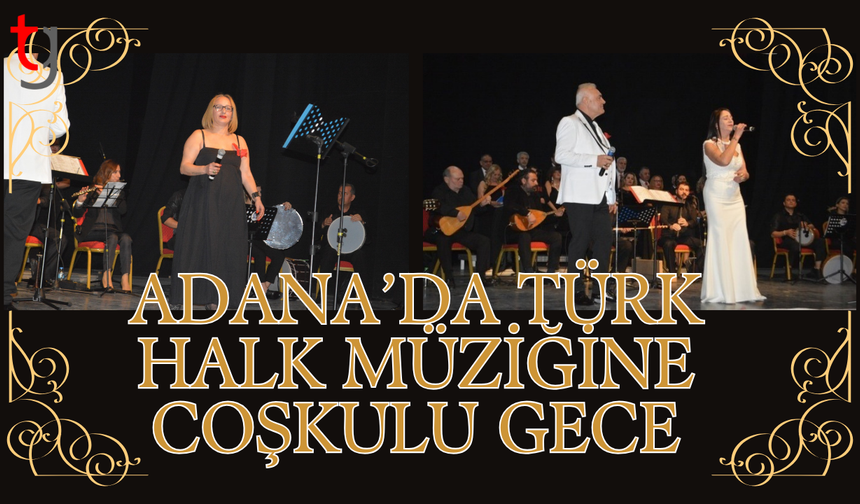 Adana’da kültür ve sanatın kalbi bir kez daha Seyhan’da attı.