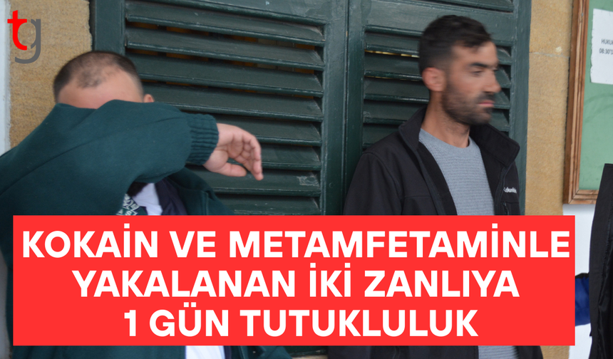 Ercan’da uy*şturucuya 1 gün tutukluluk