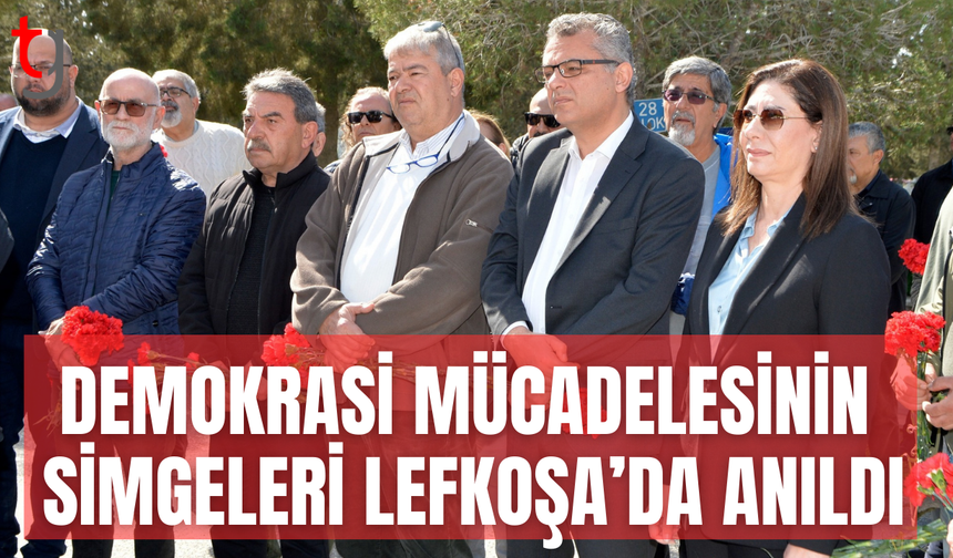 Demokrasi şehitleri Lefkoşa’da düzenlenen törenle anıldı