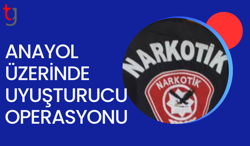 Anayolda şüpheli sürücüden uy*şturucu çıktı