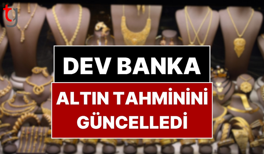 Dev bankadan altın için rekor beklenti