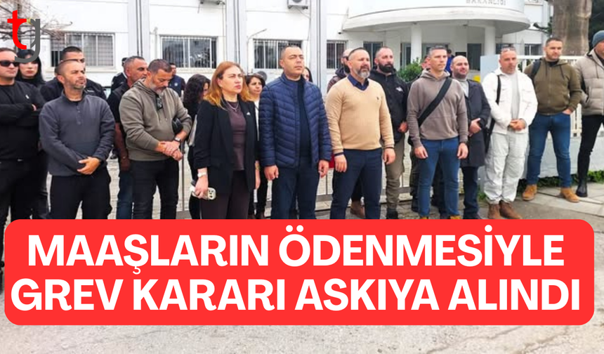 Maaş krizi çözüldü, KTAMS grevi erteledi