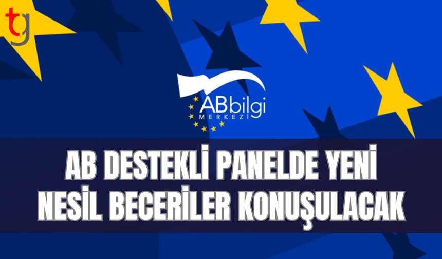 AB Bilgi Merkezi’nden “Mesleklerin Geleceği” paneli