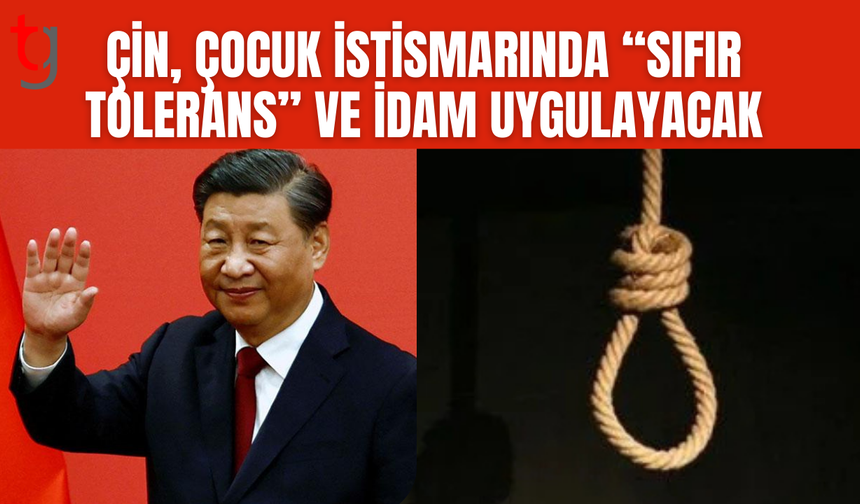 Çin’den Sert Hamle: Çocuk İstismarına İdam Cezası