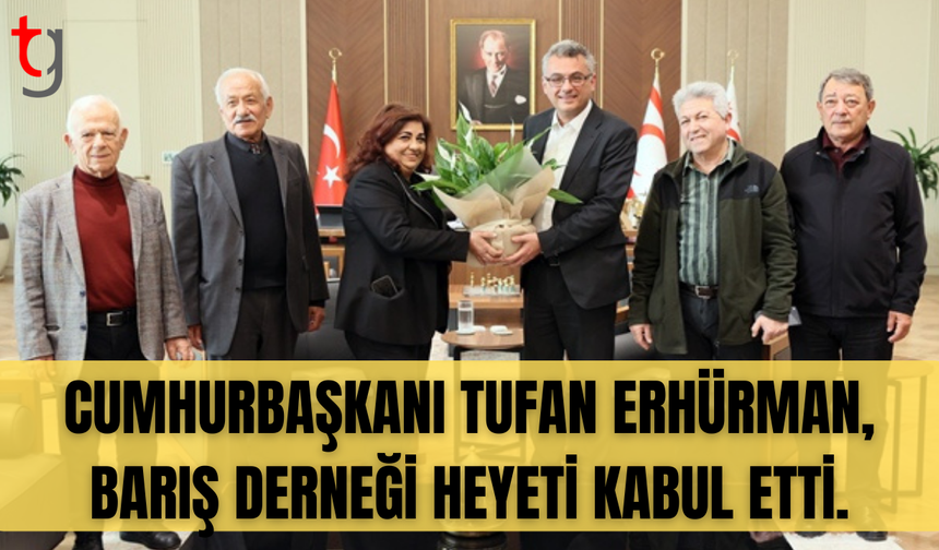 Cumhurbaşkanı Tufan Erhürman, Barış Derneği Başkanı Ahmet Derya ve beraberindeki heyeti kabul etti.