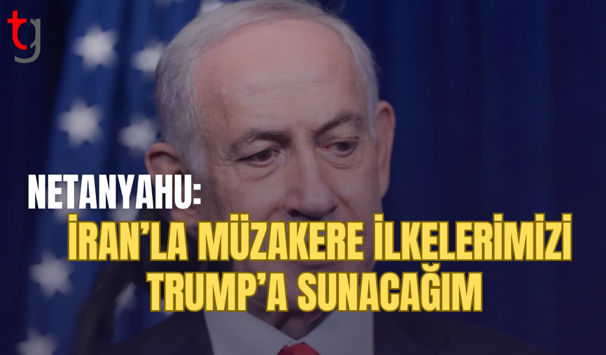 Netanyahu–Trump görüşmesinde gündem İran ve Gazze