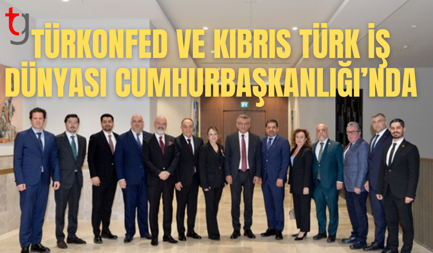 Cumhurbaşkanı Erhürman’dan iş dünyasına kabul