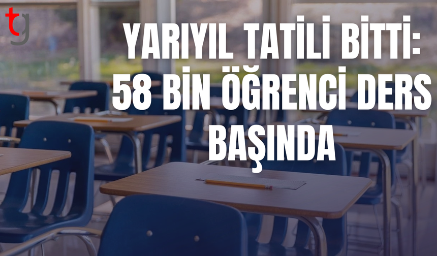 Yaklaşık 58 bin öğrenci yarın sınıflara dönüyor