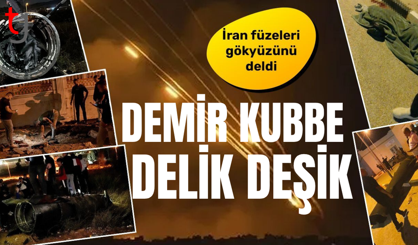 İran füzeleri demir kubbeyi yeniden aştı