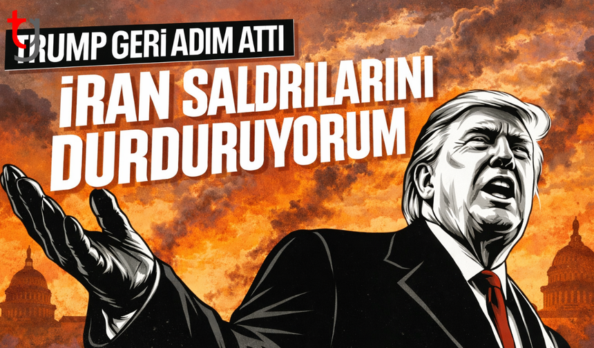 Donald Trump İran’a saldırıları 5 gün erteledi