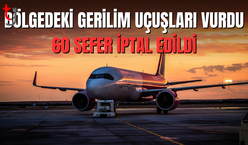 Larnaka ve Baf havalimanlarında 60 uçuş iptal edildi