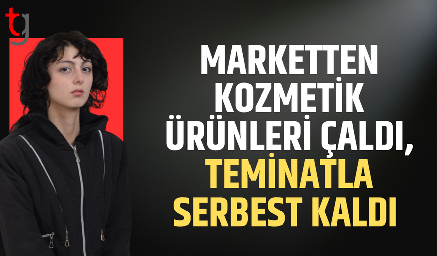 Başkasının ürünlerini çantasına gizledi, teminatla serbest bırakıldı