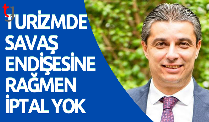 Serhan Aktunç: Bayram rezervasyonlarında olumsuz tablo beklemiyoruz