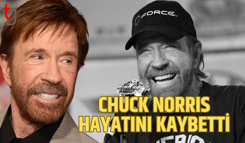 Chuck Norris hayatını kaybetti