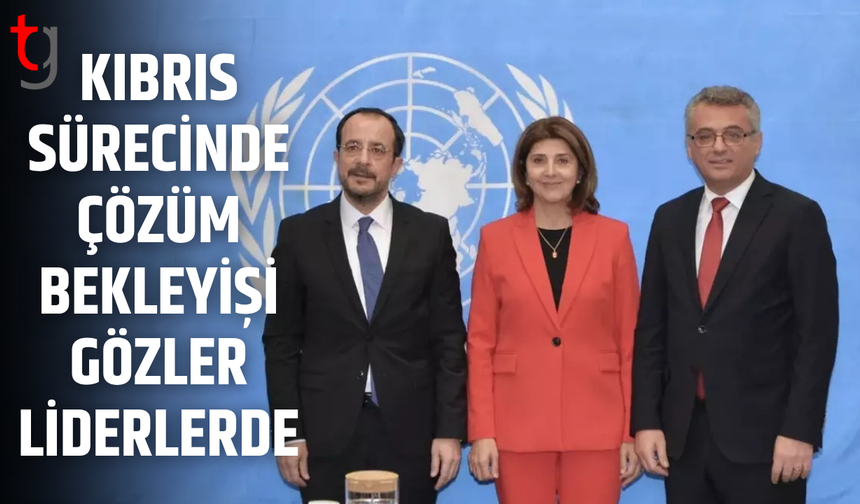 Rum basını: Süreç askıda, gözler liderlerde