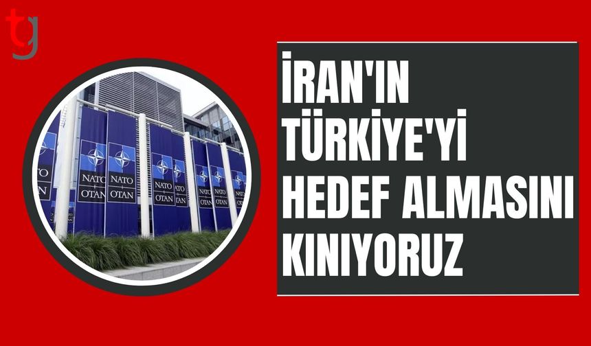 NATO’dan İran’a sert kınama