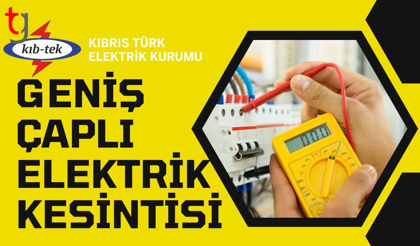 Girne’de planlı elektrik kesintisi yapılacak