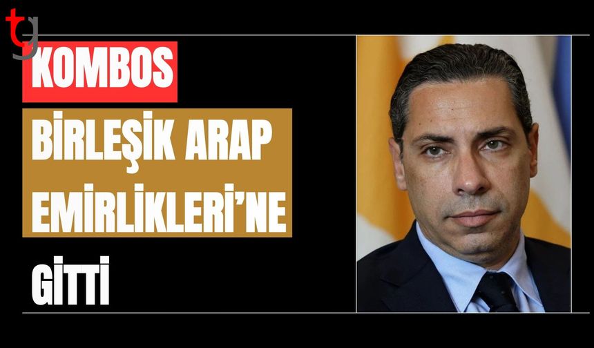 Kombos, Birleşik Arap Emirlikleri’ne gitti