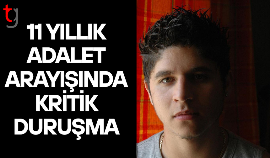 11 yıllık adalet arayışı sürüyor: Arda Erkan davasında yeni aşama