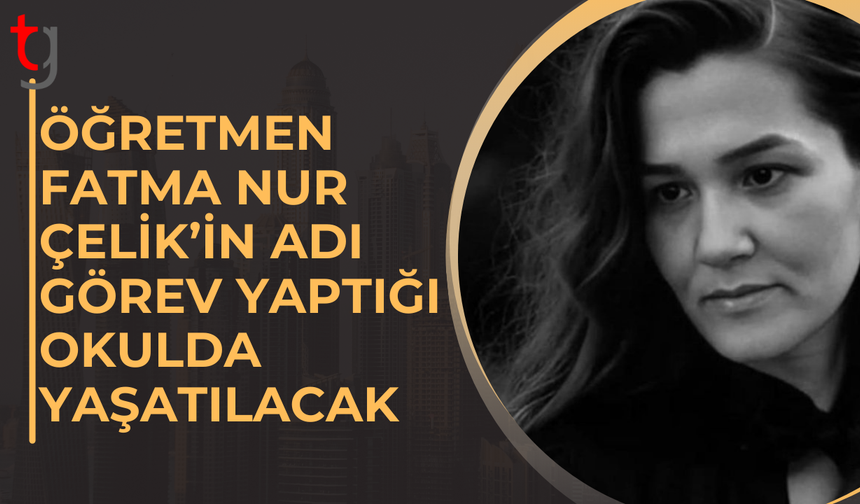 Öğrencisinin saldırısında hayatını kaybeden öğretmenin adı okulda yaşatılacak