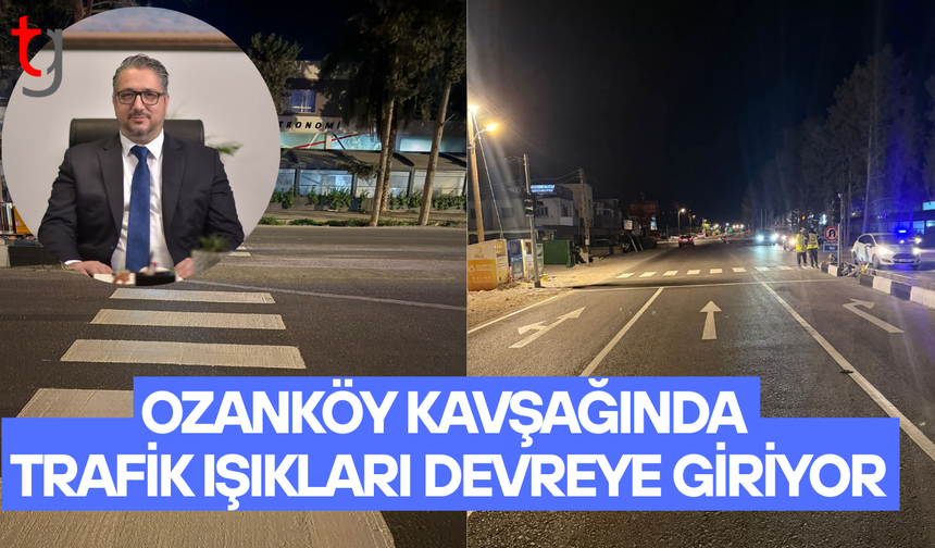 Şenkul;Trafik ışıkları devreye giriyor