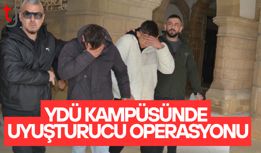 YDÜ kampüsünde uyuşturucu: İki kişi tutuklandı