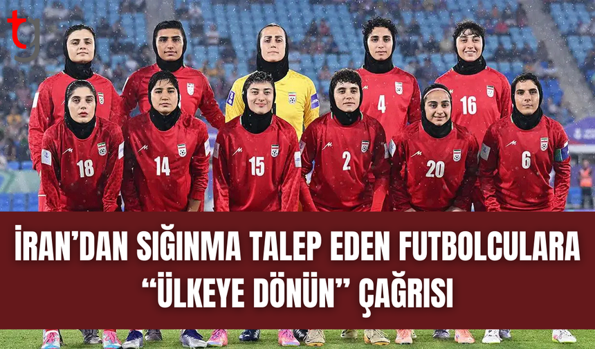 İranlı kadın futbolcular Avustralya’da sığınma talep etti