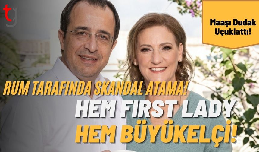 Rum Tarafında Skandal Atama! Hem First Lady Hem Büyükelçi: Maaşı Dudak Uçuklattı!