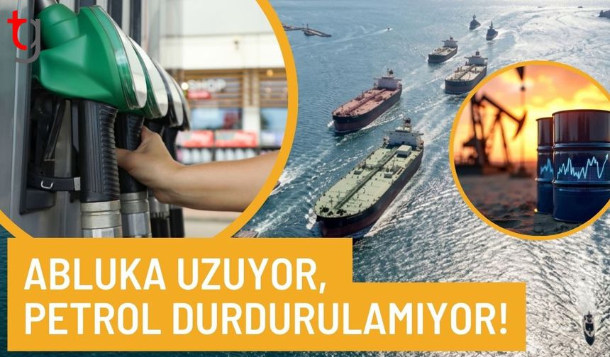 Abluka Uzuyor, Petrol Durdurulamıyor!