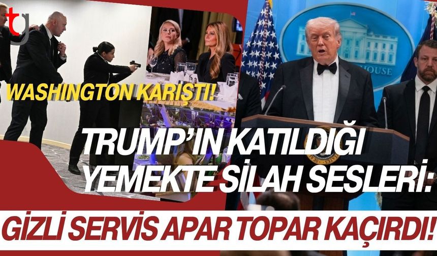 Washington Karıştı! Trump’ın Katıldığı Yemekte Silah Sesleri: Gizli Servis Apar Topar Kaçırdı!