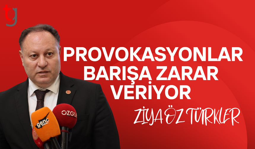 Bayrak ve poster yakmak çözüm değil, provokasyon barışa zarar veriyor