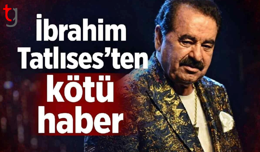 İbrahim Tatlıses hastaneye kaldırıldı