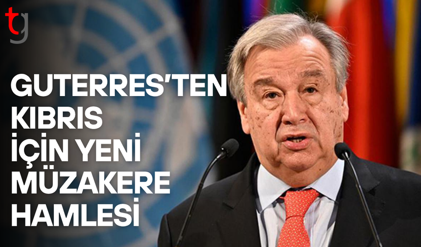BM Genel Sekreteri Kıbrıs için yeni girişim hazırlığında