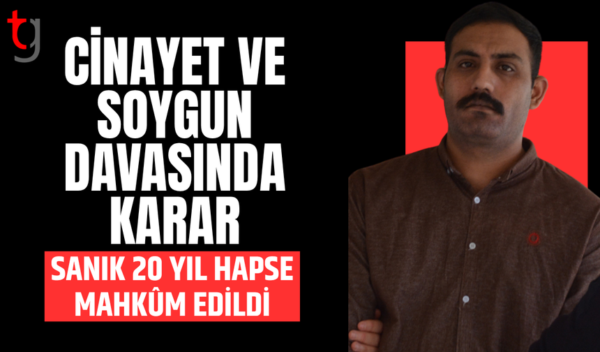 C*nayet davasında karar açıklandı: Sanığa 20 yıl hapis