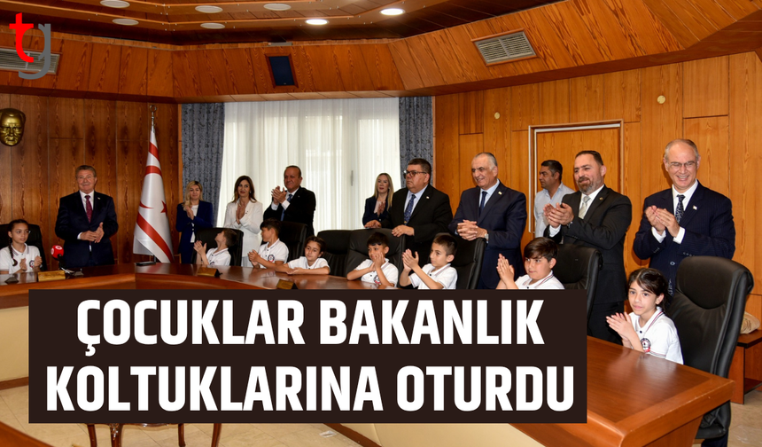 Çocuklar bakanlık koltuklarında söz sahibi oldu