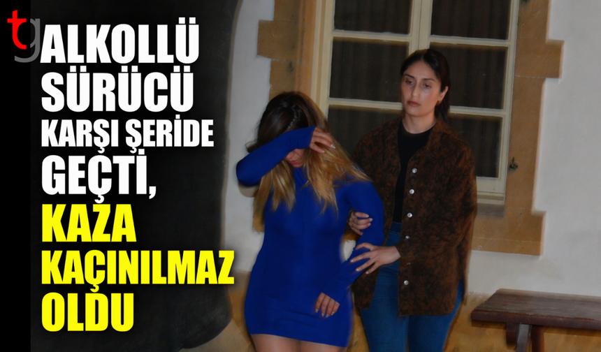 Alkollü sürücünün neden olduğu kazada iki araçta büyük hasar