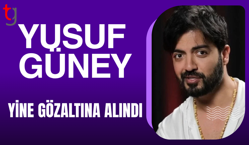 Dijital yayındaki sözleri sonrası Yusuf Güney’e soruşturma