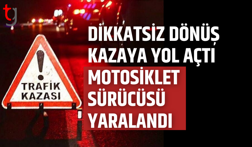 Girne’de dikkatsizlik kazaya neden oldu, bir kişi yaralandı