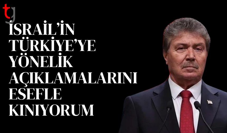 Üstel’den İsrail’e sert tepki: Türkiye’ye yönelik açıklamalar kınandı