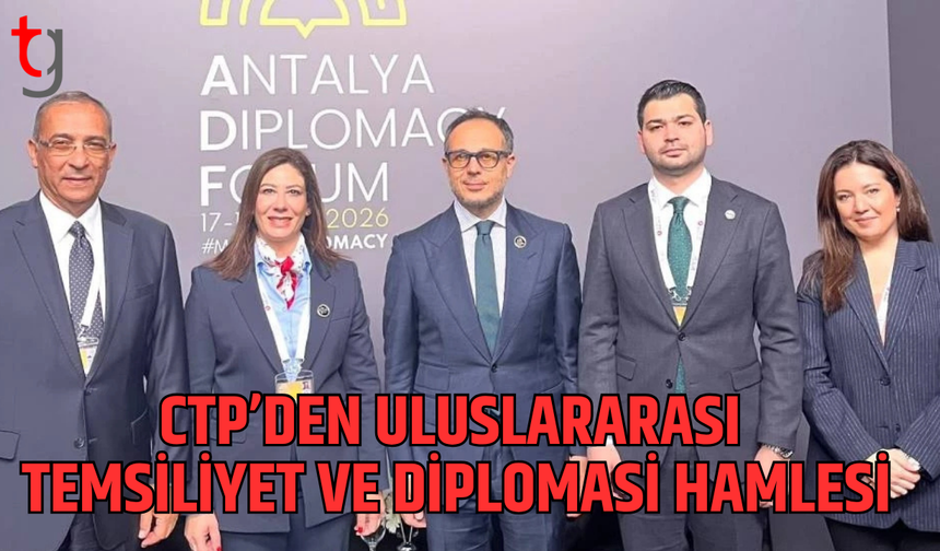 CTP’den çok taraflı diplomasi vurgusu