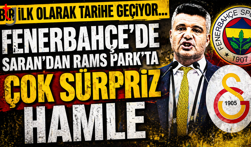 Sadettin Saran'dan bir ilk! Galatasaray derbisi öncesi...