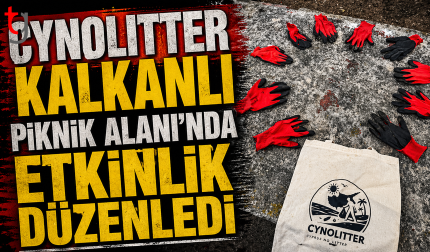 CyNoLitter Kalkanlı'da