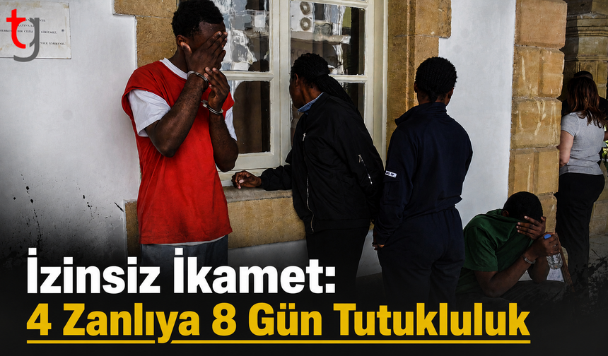 İzinsiz İkamet Operasyonu: 4 Zanlıya 8 Gün Tutukluluk