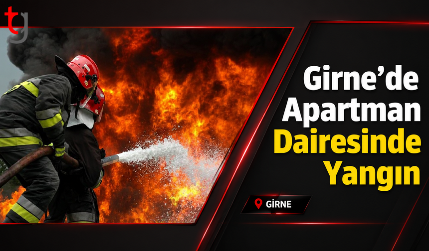 Girne’de Apartman Dairesinde Yangın