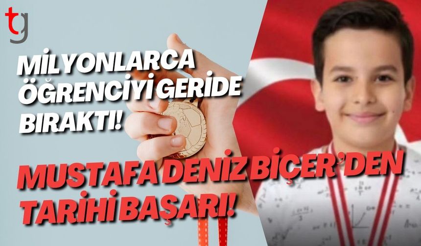 Milyonlarca Öğrenciyi Geride Bıraktı! Mustafa Deniz Biçer’den Tarihi Başarı!