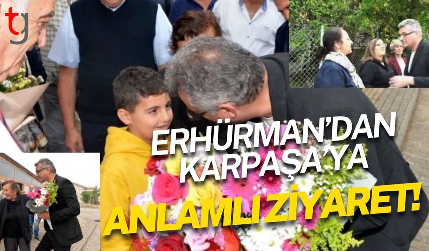 Erhürman'dan Karpaşa'ya Anlamlı Ziyaret! Maronitlerle Bir Araya Geldi